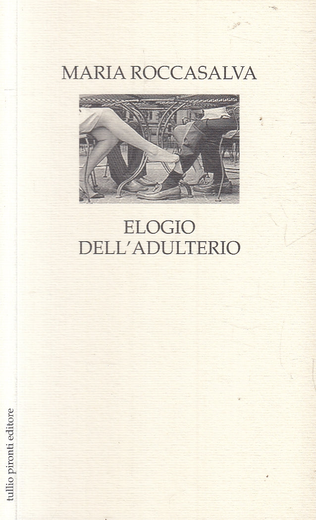 LN2- ELOGIO DELL' ADULTERIO - ROCCASALVA - PIRONTI - B - JXS157