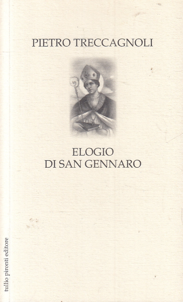 LN2- ELOGIO DI SAN GENNARO - TRECCAGNOLI - PIRONTI - B - JXS157