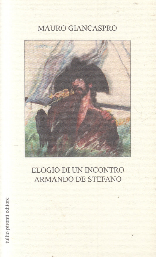 LN2- ELOGIO DI UN INCONTRO ARMANDO DE STEFANO- GIANCASPRO - PIRONTI - B - JXS157