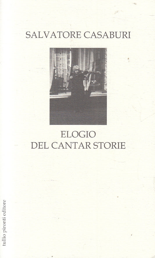 LN2- ELOGIO DEL CANTAR STORIE - CASABURI - PIRONTI - B - JXS158