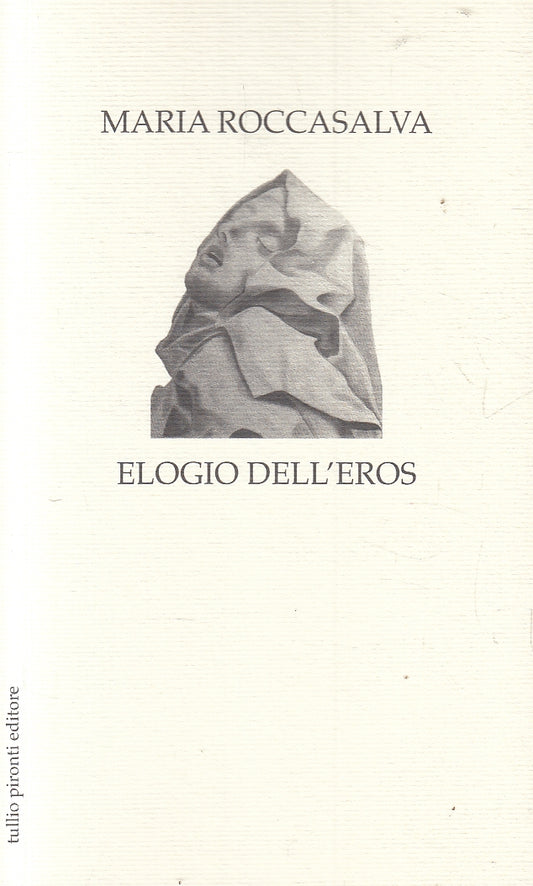 LN2- ELOGIO DELL'EROS - ROCCASALVA - PIRONTI - B - JXS158