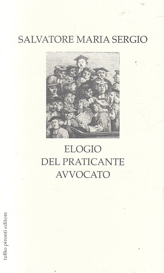 LN2- ELOGIO DEL PRATICANTE AVVOCATO - SERGIO - PIRONTI - B - JXS157