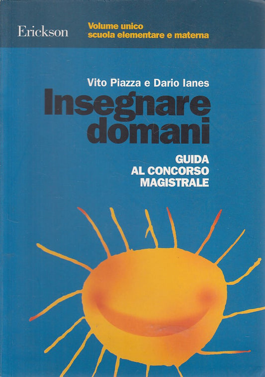 LZ- INSEGNARE DOMANI GUIDA CONCORSO MAGISTRALE -- ERICKSON --- 1999 - B - ZFS630