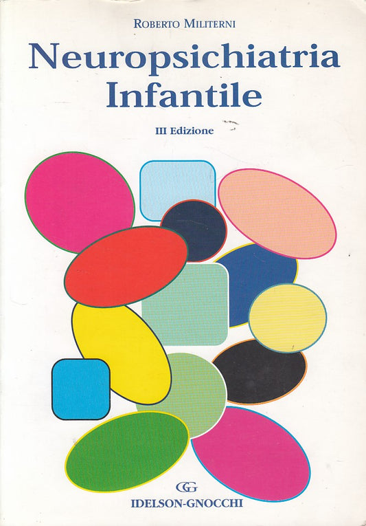 LZ- NEIROPSICHIATRIA INFANTILE - MILITERNI- IDELSON GNOCCHI--- 2009 - B - ZDS671
