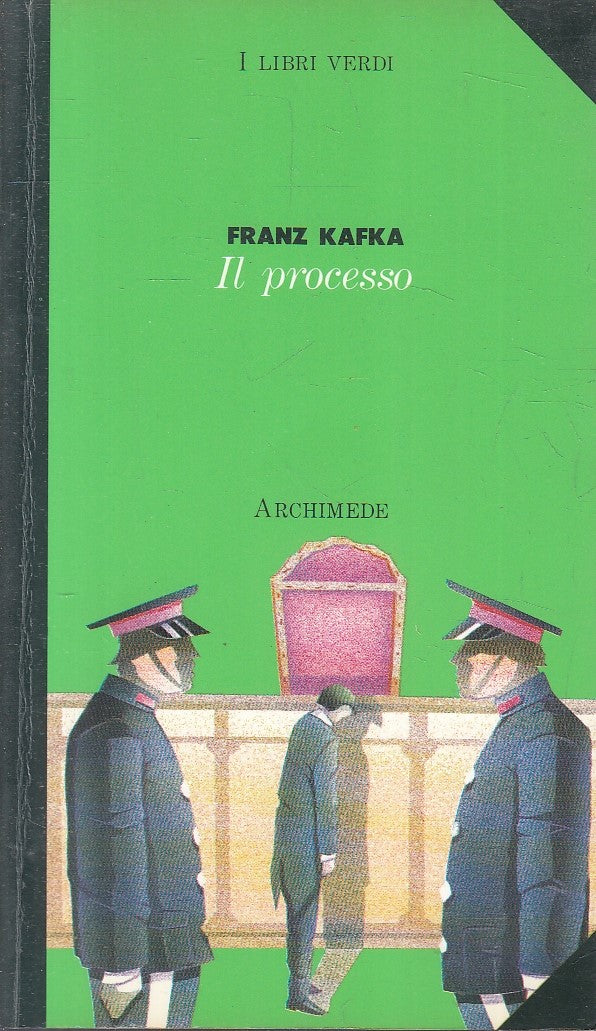 LN- IL PROCESSO - FRANZ KAFKA - ARCHIMEDE - I LIBRI VERDI -- 1994 - B - YFS154