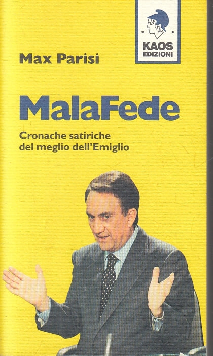 LN2- MALAFEDE - MAX PARISI - KAOS EDIZIONI --- 1994 - B - JXS29