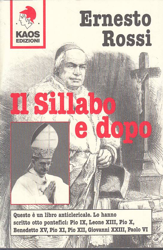 LS- IL SILLABO E DOPO - ERNESTO ROSSI - KAOS -- 1a ED. - 2000 - B - YTS489