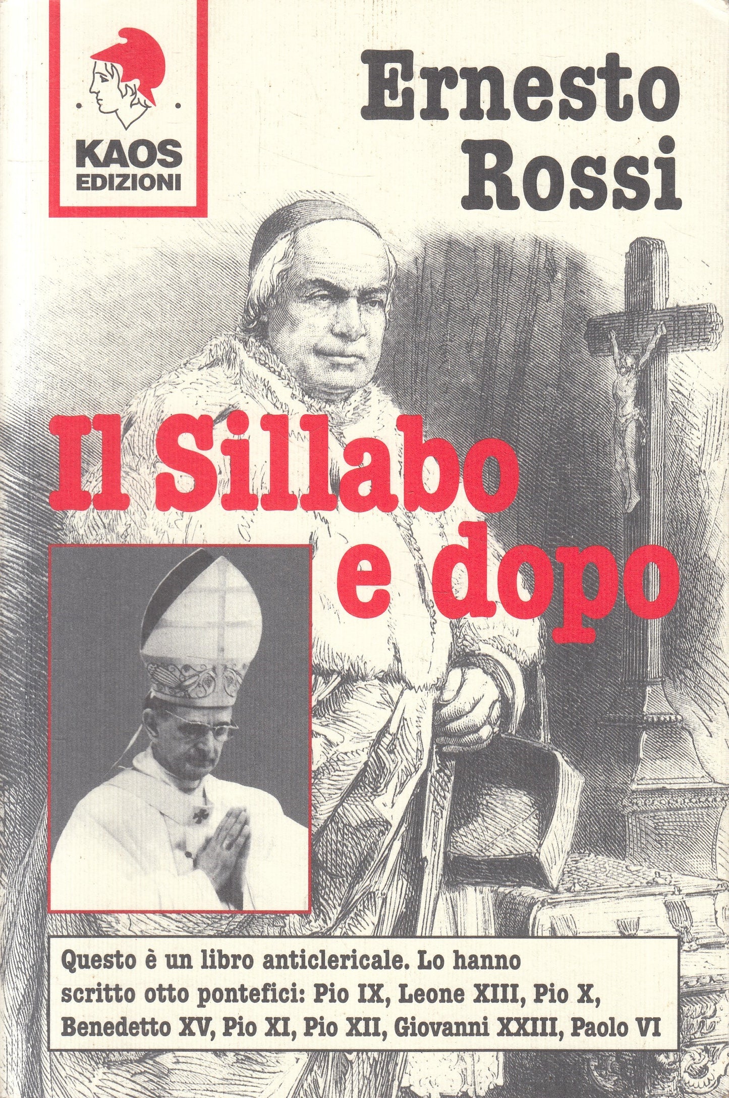 LN2- IL SILLABO E DOPO - ERNESTO ROSSI - KAOS  - B - JXS225