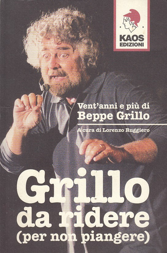 LZ- GRILLO DA RIDERE PER NON PIANGERE-- KAOS--- 2003- B- ZDS17