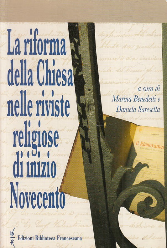 LS- RIFORMA DELLA CHIESA RIVISTE RELIGIOSE DI INIZIO NOVECENTO - 2010- B- YFS168