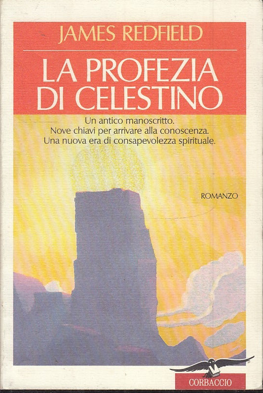 La profezia di Celestino - James Redfield - Corbaccio - JXS43