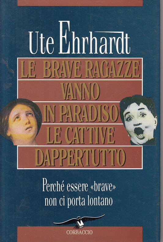BRAVE RAGAZZE PARADISO CATTIVE DAPPERTUTTO-- CORBACCIO--- 1996 - CS - ZFS314