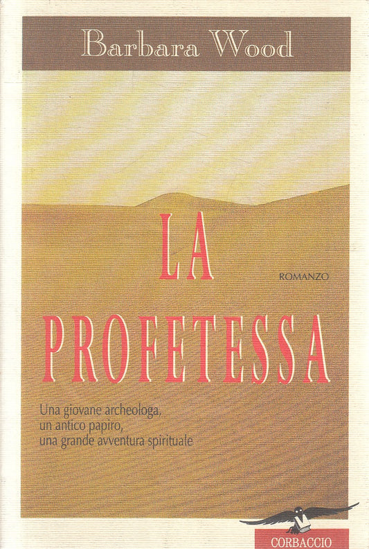 LA PROFETESSA - BARBARA WOOD - CORBACCIO - B - JXS285