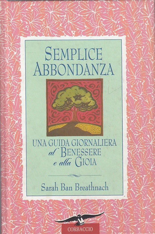 LS- SEMPLICE ABBONDANZA - BREATHNACH - CORBACCIO --- 1997 - C - ZDS116