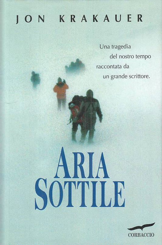 LS- ARIA SOTTILE - JON KRAKAUER - CORBACCIO - EXPLOITS --- CS - ZFS257