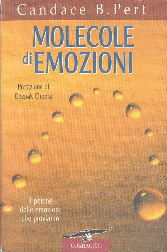 LS- MOLECOLE DI EMOZIONI - CANDACE B. PERT - CORBACCIO --- 2000 - B - YFS266