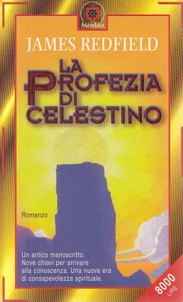 LN2- LA PROFEZIA DI CELESTINO - JAMES REDFIELD - CORBACCIO MANDALA - B - JXS306