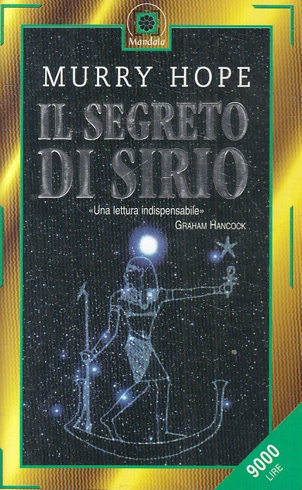 LN2- IL SEGRETO DI SIRIO - MURRY HOPE - CORBACCIO MANDALA - B - JXS249