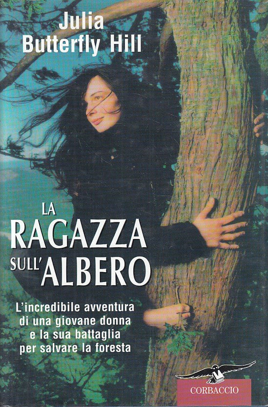 LN- LA RAGAZZA SULL'ALBERO - HILL - CORBACCIO - EXPLOITS -- 2000 - CS - ZFS420