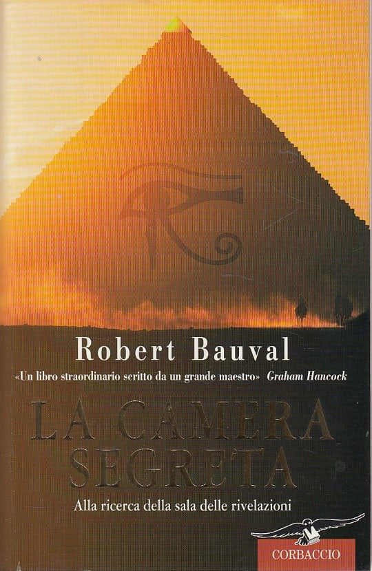LN- LA CAMERA SEGRETA - ROBERT BAUVAL - CORBACCIO --- 2001 - CS - ZDS225