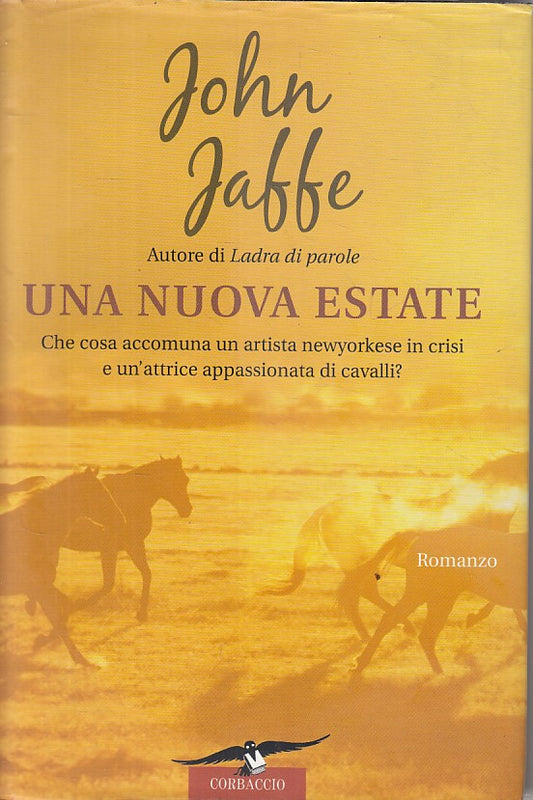 UNA NUOVA ESTATE - JOHN JAFFE - CORBACCIO --- 2005 - CS - ZFS402