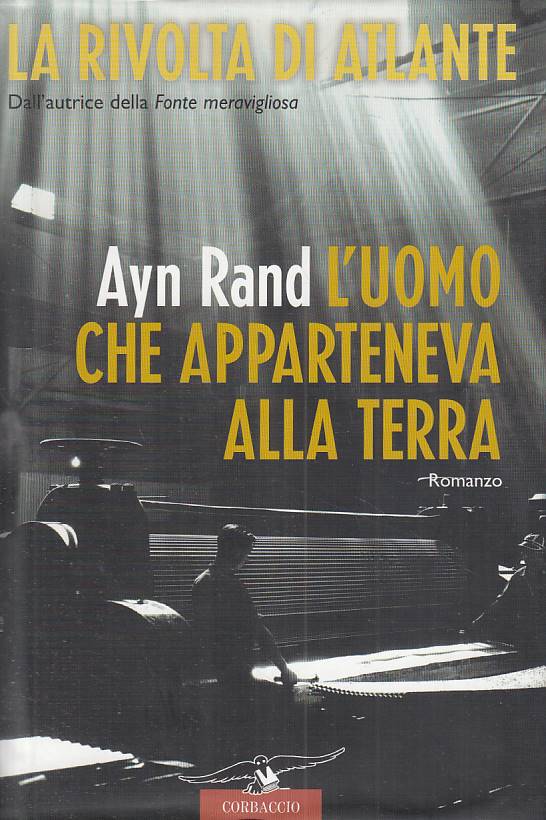 LN- L'UOMO CHE APPARTENEVA ALLA TERRA - RAND - CORBACCIO --- 2007 - CS - YFS263