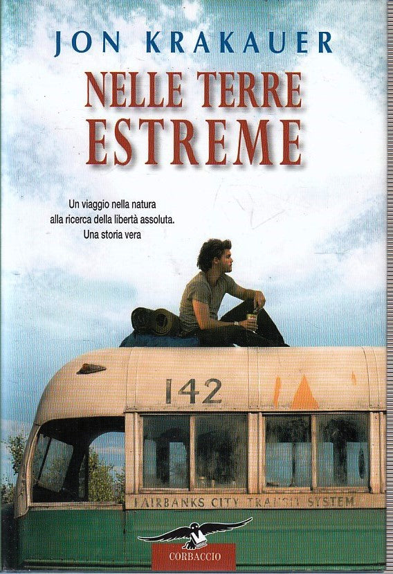 LN- NELLE TERRE ESTREME - JON KRAKAUER - CORBACCIO - EXPLOIT --- CS - YFS402