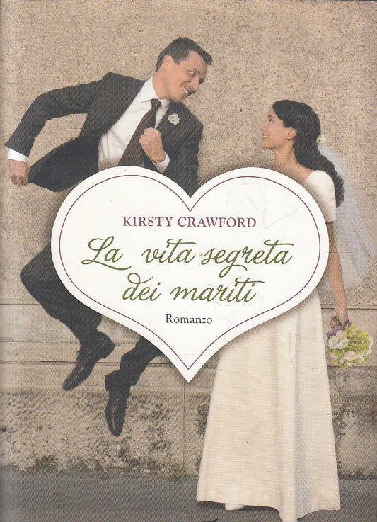LN2- LA VITA SEGRETA DEI MARITI - CRAWFORD - CORBACCIO - CS - JXS22