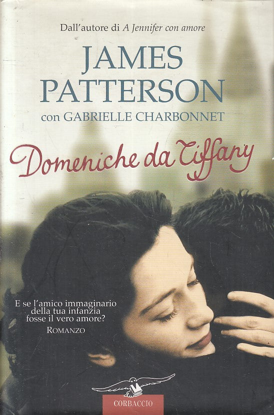 LN2- DOMENICHE DA TIFFANY - JAMES PATTERSON - CORBACCIO ROMANCE - CS - JXS233
