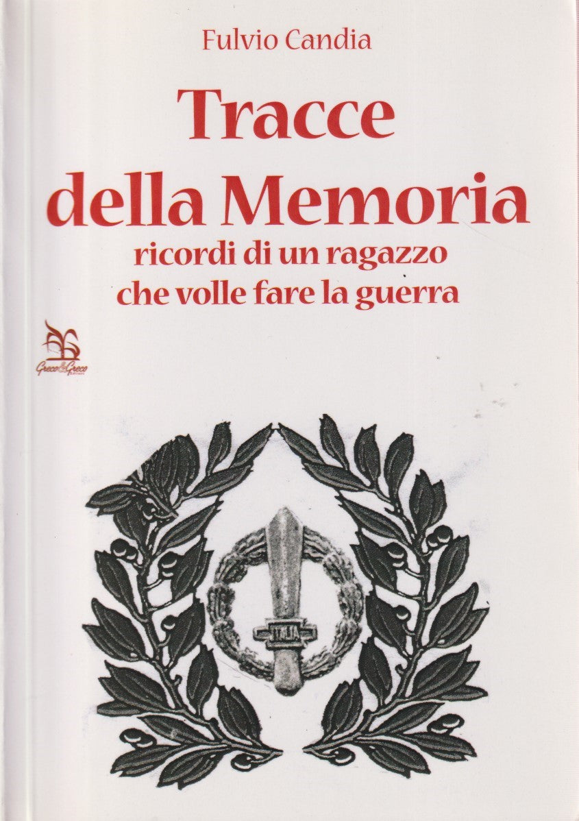 Tracce della memoria - Fulvio Candia - Greco & Greco - ZFS225