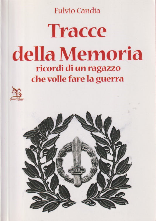 Tracce della memoria - Fulvio Candia - Greco & Greco - ZFS225