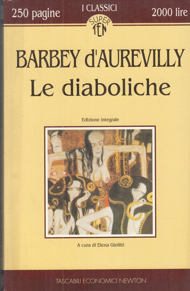 LN2- LE DIABOLICHE - D'AUREVILLY - NEWTON CLASSICI - B - JXS149