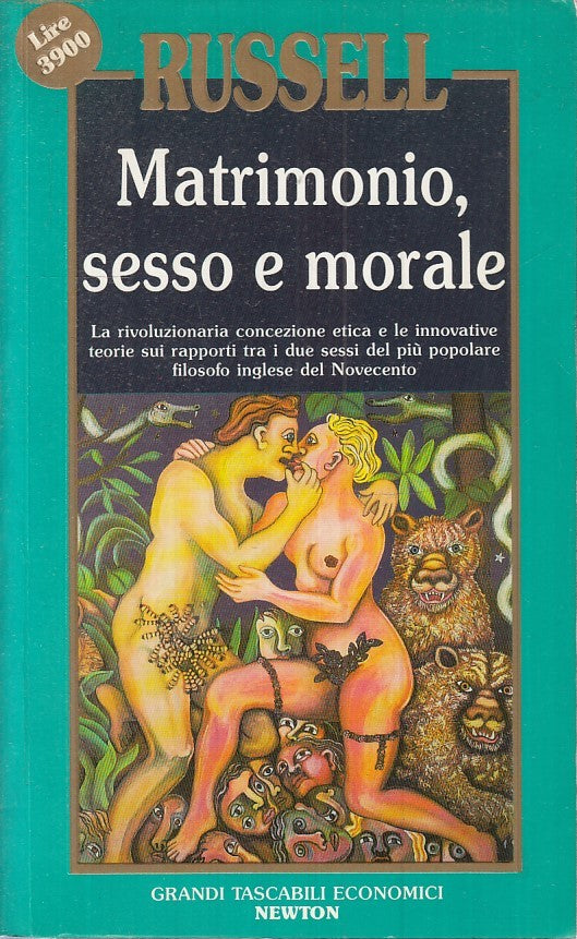 LN2- MATRIMONIO SESSO E MORALE - RUSSELL - NEWTON - TASCABILI --- B - JXS18