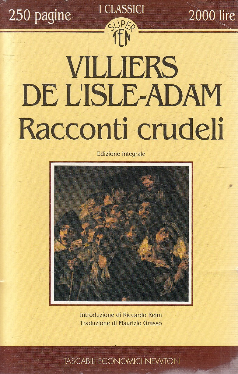 LN2- RACCONTI CRUDELI - VILLIERS DE L'ISLE ADAM - NEWTON SUPER TEN - B - JXS149
