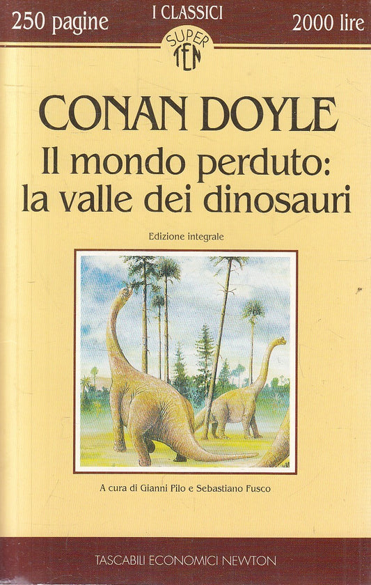 MONDO PERDUTO VALLE DINOSAURI - CONAN DOYLE - NEWTON SUPER TEN - B - JXS149