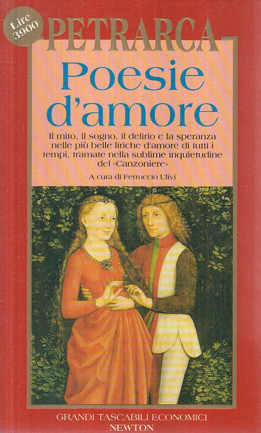 POESIE D'AMORE - PETRARCA - NEWTON GRANDI TASCABILI ECONOMICI - B - JXS239