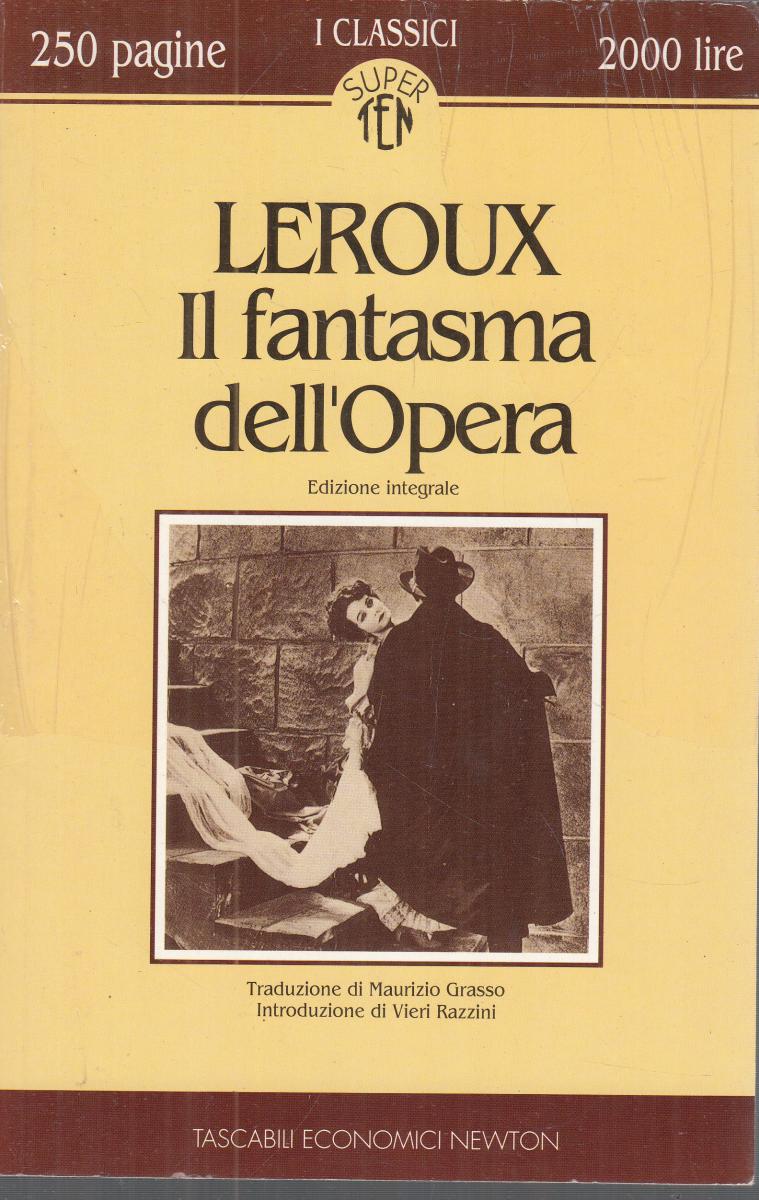 LN2- IL FANTASMA DELL'OPERA - NEWTON CLASSICI - B - JXS149