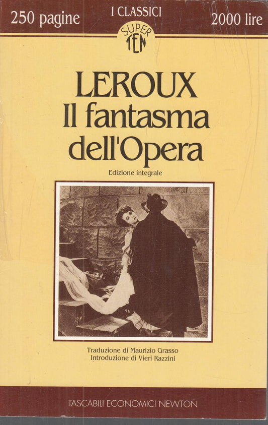 LN2- IL FANTASMA DELL'OPERA - NEWTON CLASSICI - B - JXS149