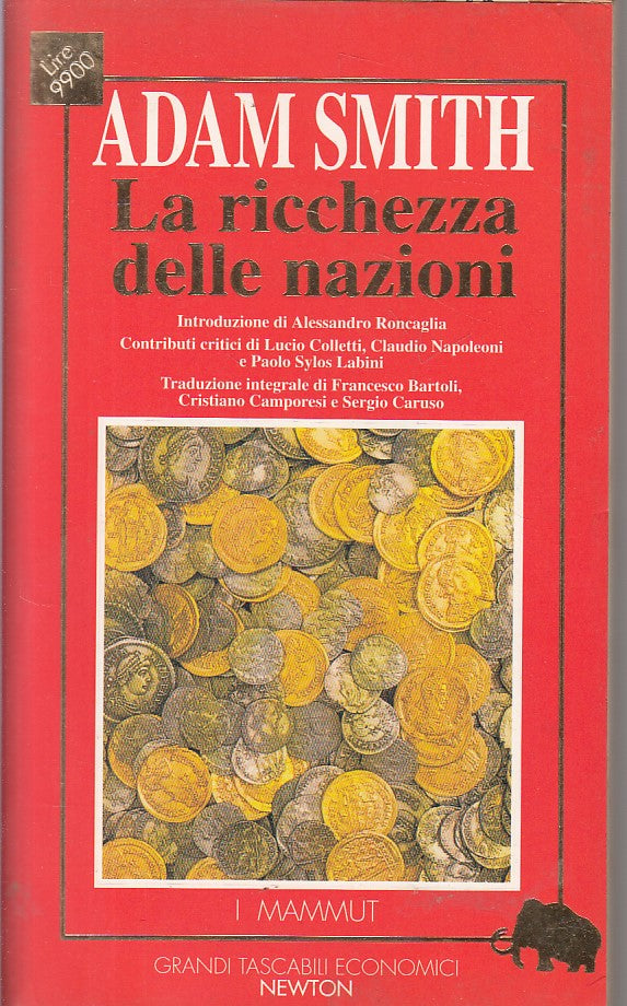 LS- LA RICCHEZZA DELLE NAZIONI- SMITH- NEWTON- MAMMUT- 1a ED. - 1995 - B - YFS41