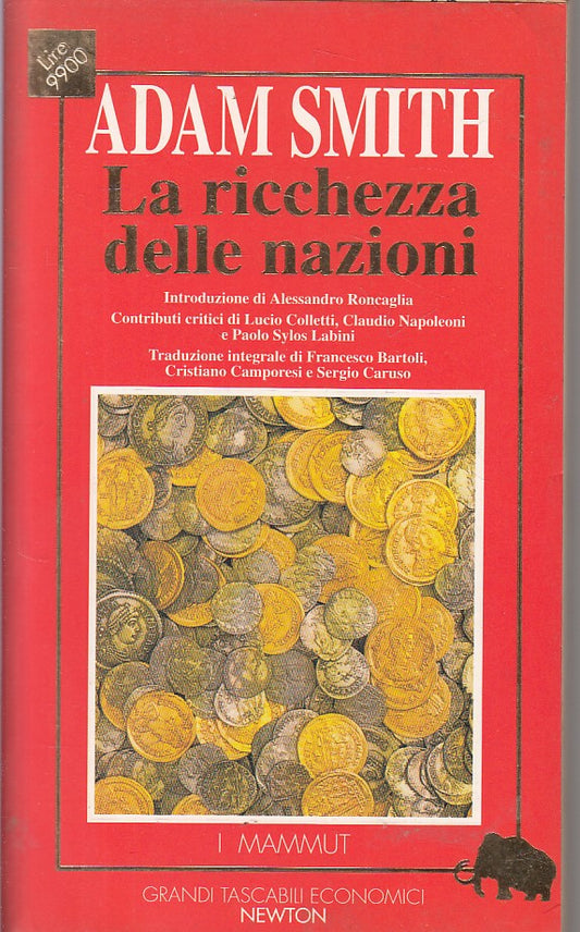 LS- LA RICCHEZZA DELLE NAZIONI- SMITH- NEWTON- MAMMUT- 1a ED. - 1995 - B - YFS41