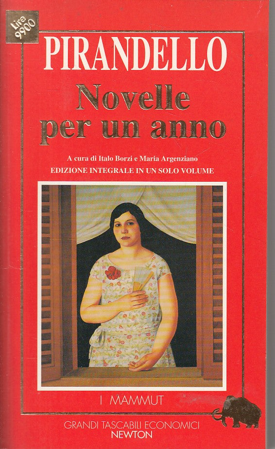 LN- NOVELLE PER UN ANNO- PIRANDELLO - NEWTON- MAMMUT - 1a ED. - 1994 - B - ZFS535