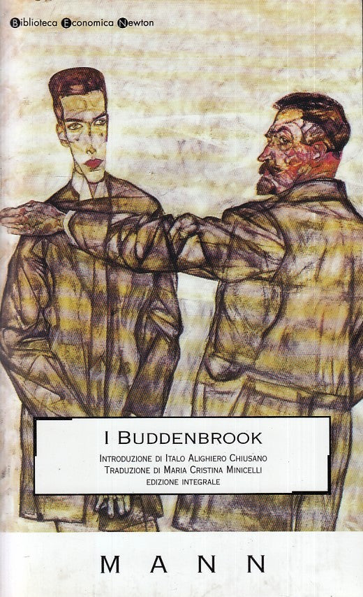 LN- I BUDDENBROOK - MANN - NEWTON - BIBLIOTECA ECONOMICA --- B - XFS