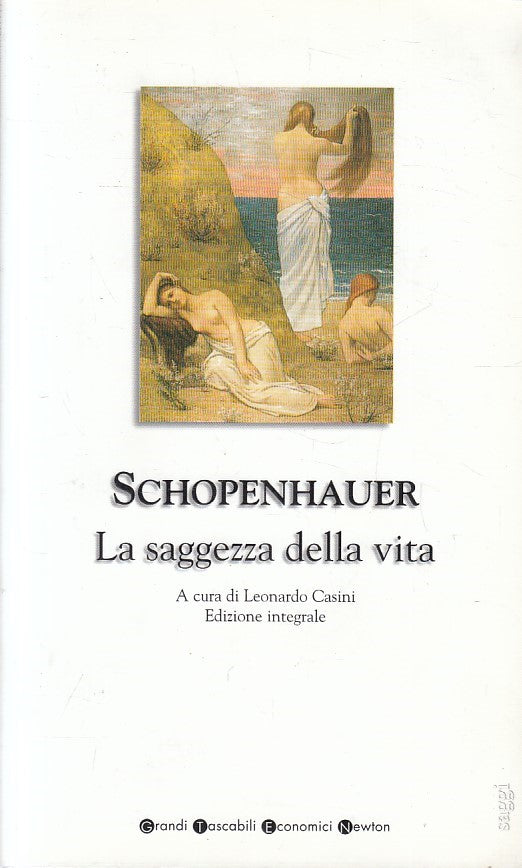 LS- LA SAGGEZZA DELLA VITA - SCHOPENHAUER - NEWTON --- 1994 - B - XFS