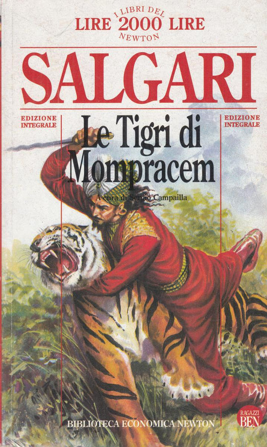 LN2- LE TIGRI DI MOMPRACEM - SALGARI - NEWTON TASCABILI ECONOMICI- B- JXS119