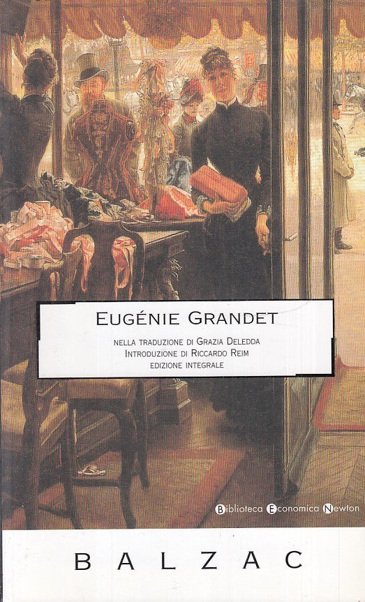 LN2- EUGENIE GRANDET - BALZAC - BIBLIOTECA ECONOMICA NEWTON - B - XFS