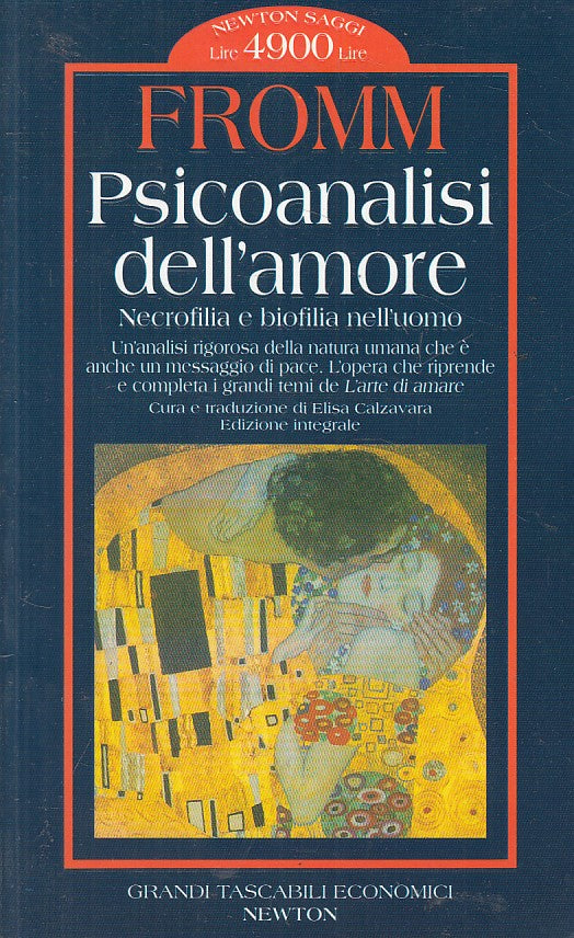 LS- PSICOANALISI AMORE NECROFILIA BIOFILIA- FROMM - NEWTON --- 1997 - B - YFS193