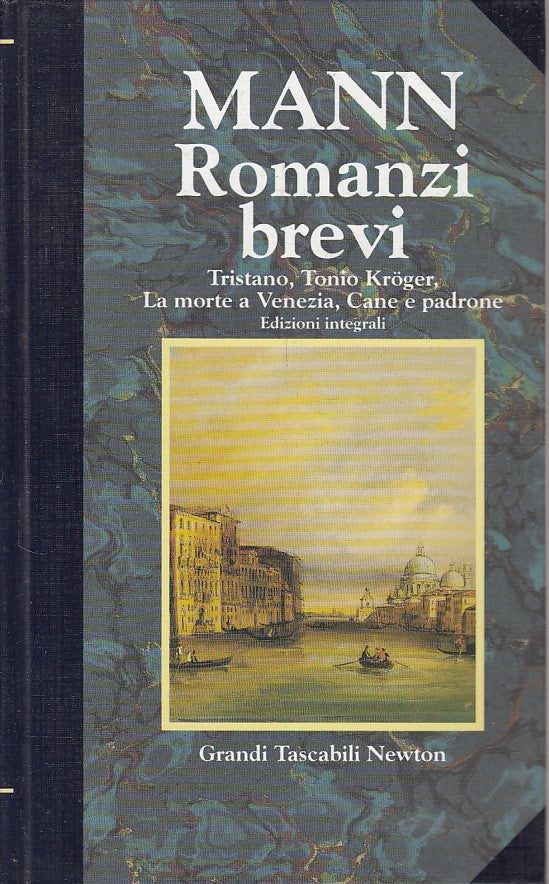 LN- ROMANZI BREVI - THOMAS MANN - NEWTON - GRANDI TASCABILI -- 1995 - C - YFS384