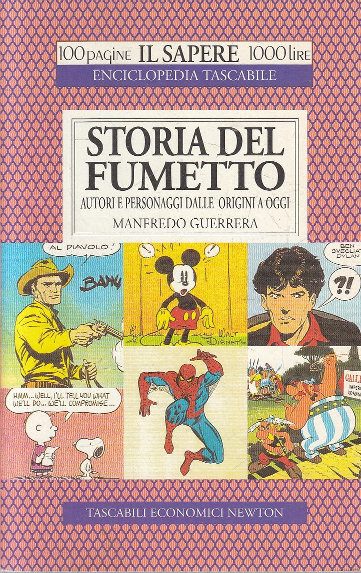 STORIA DEL FUMETTO AUTORI PERSONAGGI - GUERRERA - NEWTON SAPERE - B- JXS221