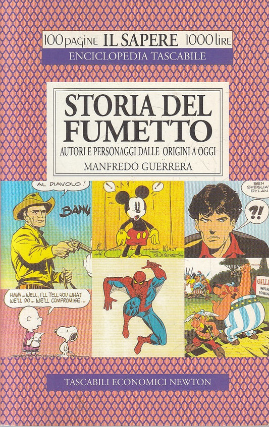 STORIA DEL FUMETTO AUTORI PERSONAGGI - GUERRERA - NEWTON SAPERE - B- JXS221