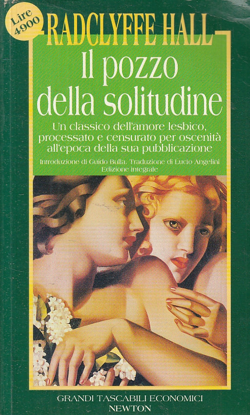LN2- IL POZZO DELLA SOLITUDINE- RADCLYFFE HALL- NEWTON- GRANDI TASCABILI- B-JXS9